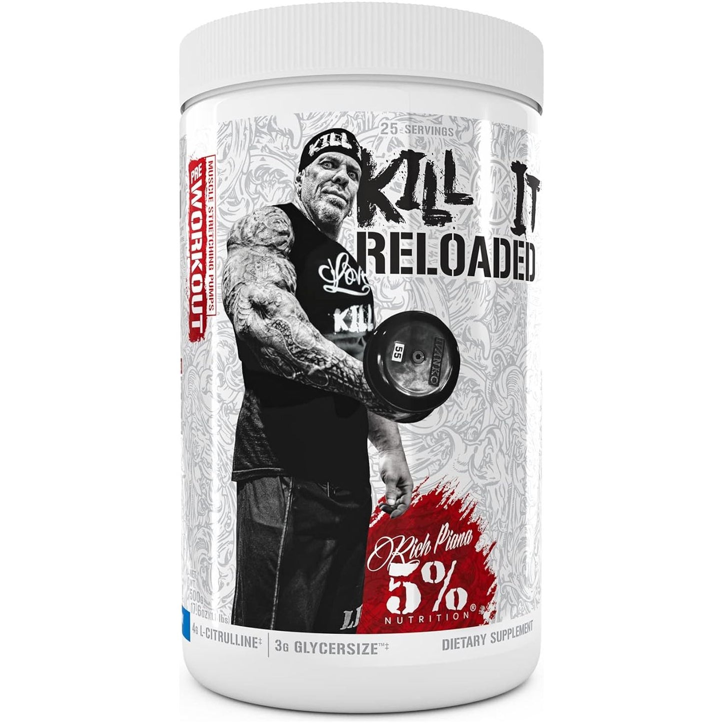 Rich Piana Kill It Reloaded Pre